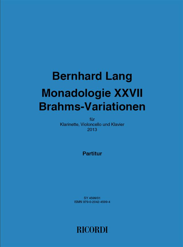 Monadologie XXVII 'Brahms‐Variationen'